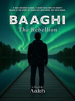 cover image of Baaghi (The Rebellion)